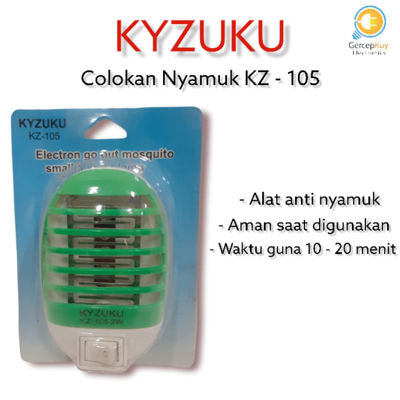 Colokan Nyamuk KYZUKU 105