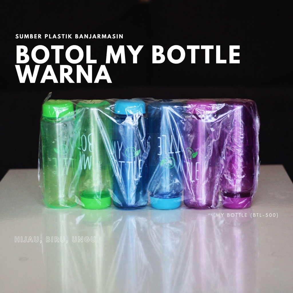 Botol My Bottle 500 750 ml Warna BTL500 BTL750 Wadah Air Minum Plastik (Satuan)