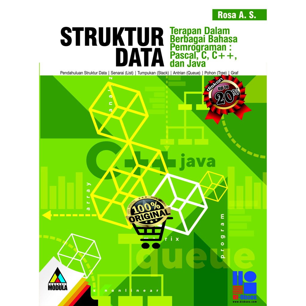 STRUKTUR DATA Terapan dalam berbagai bahasa pemrograman : Pascal, C, C++, dan Java