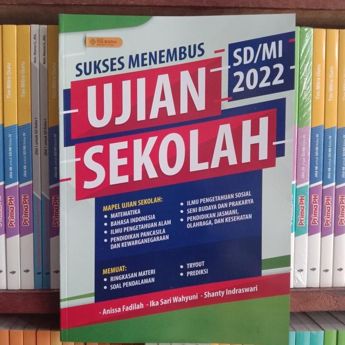 JU4L BUKU SOAL UJIAN SD/MI 2021. SUKSES MENEMBUS UJIAN SEKOLAH %E<