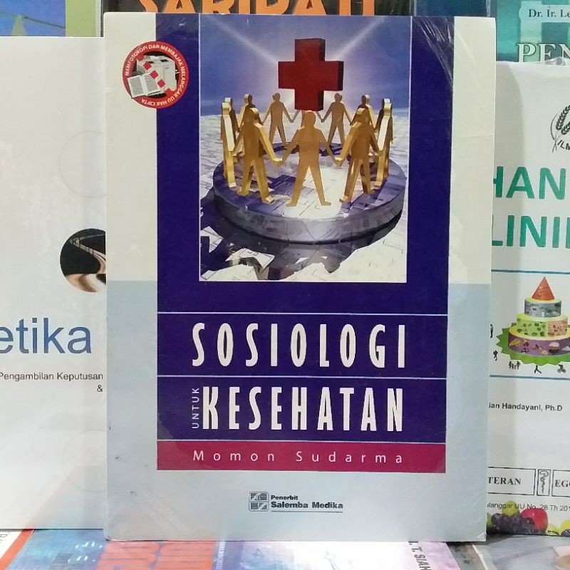 Jual (ORIGINAL) BUKU SOSIOLOGI UNTUK KESEHATAN MOMON SUDARMA | Shopee ...