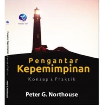 

Buku Pengantar Kepemimpinan, Konsep dan Praktik