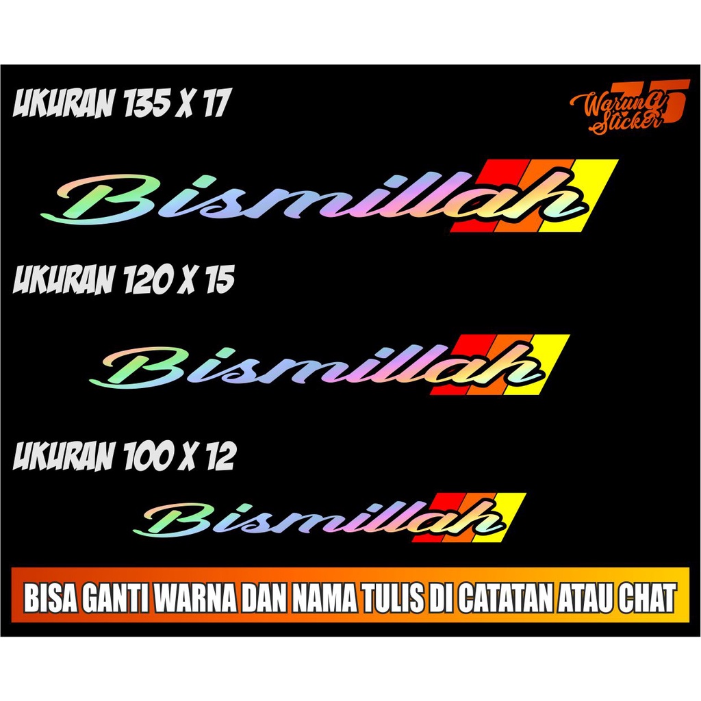 Cutting Stiker / Sticker Custom / Stiker Truk Kaca Depan Mobil Bismillah Canter Ragasa Elf Fuso