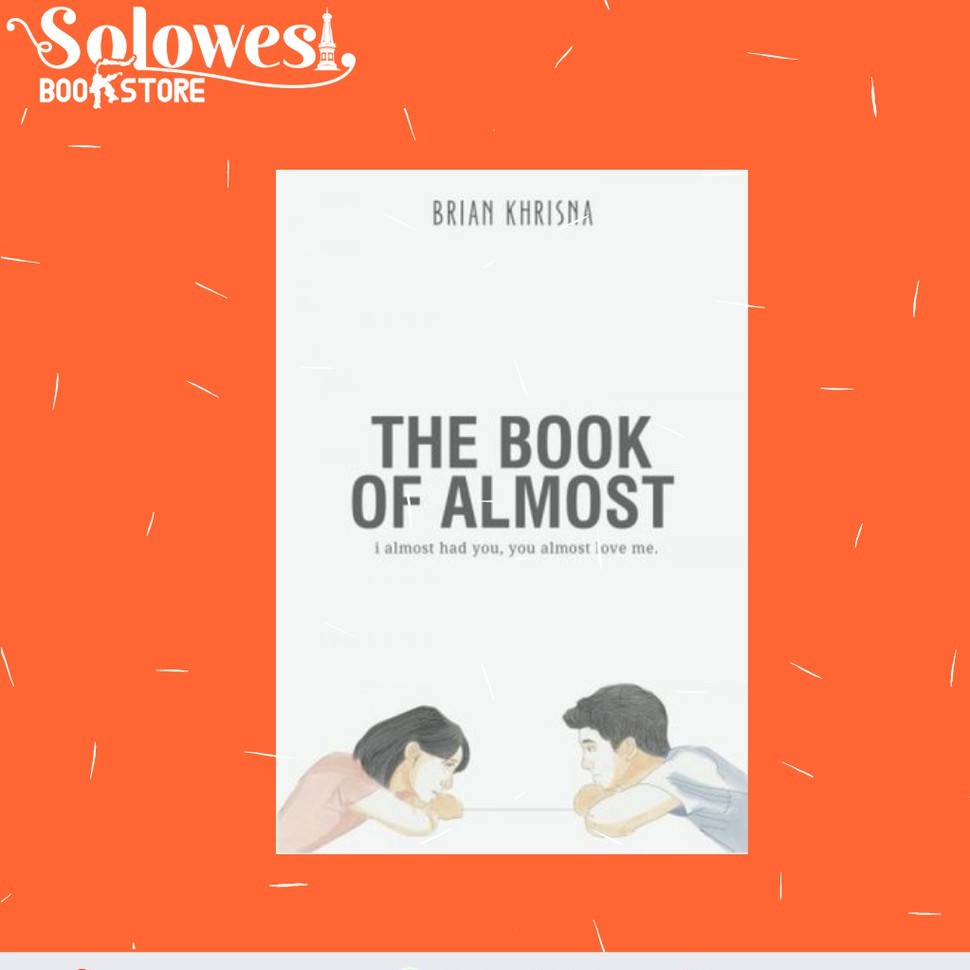 THE BOOK OF ALMOST - BRIAN KHRISNA