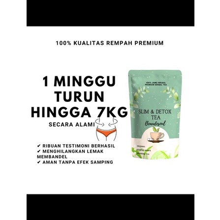 DETOK TEA PELANGSING TUBUH SLIM / DETOX TEA PELANGSING TUBUH MENJADI SEKSI