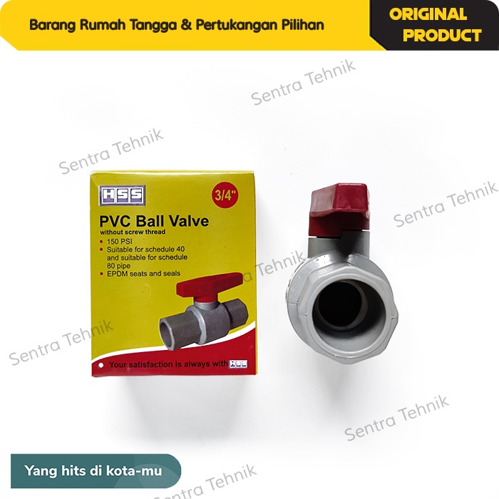 Ball Valve PVC 3/4&quot; Inch Polos Tanpa Drat HSS - Stop Kran PVC 3/4&quot;