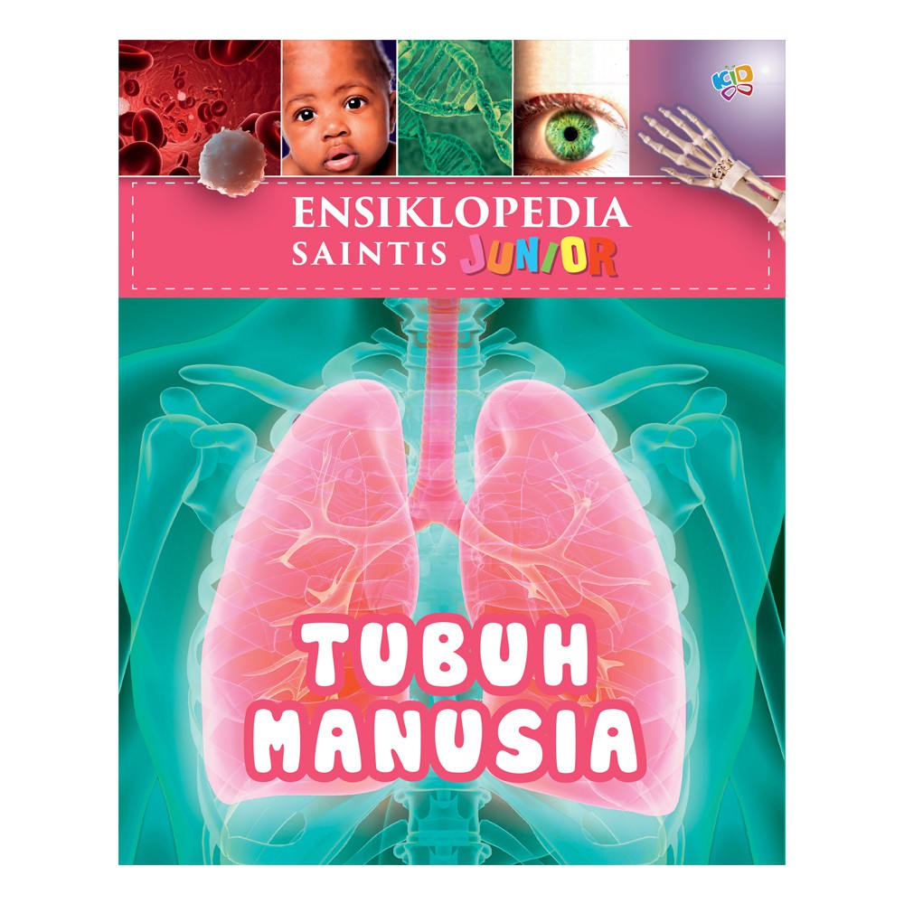 Ensiklopedia Saintis Junior: Tubuh Manusia