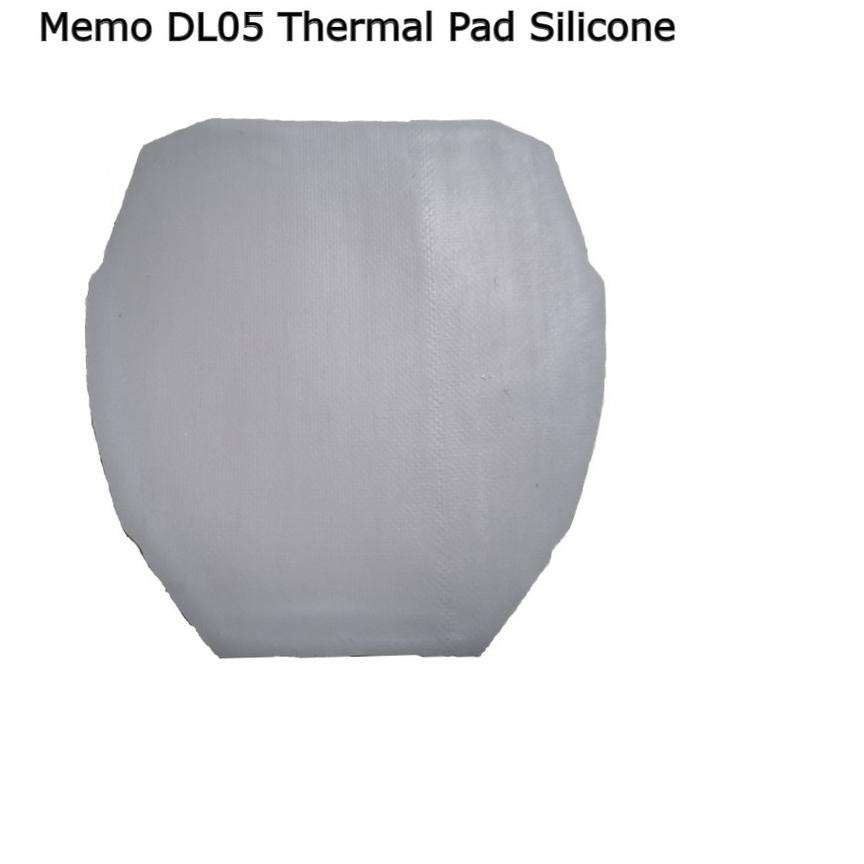 ۩ MEMO Thermal Pad Silicone For Memo DL05 and DL05Tablet ✲