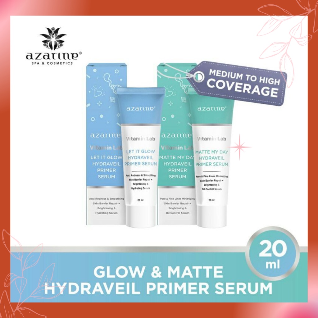 azarine vitamin lab matte my day/let it glow hydraveil primer serum/primer/serum wajah