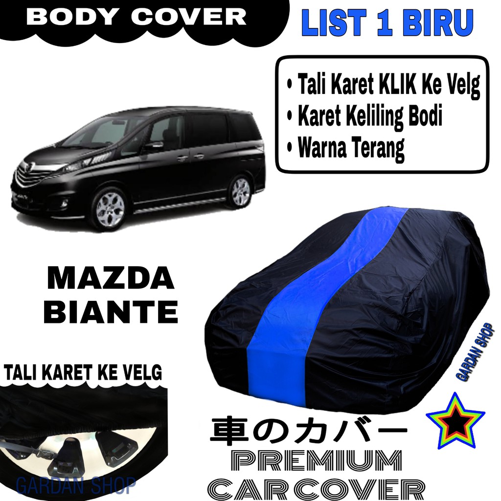 Body Cover MAZDA BIANTE List Single BIRU Sarung Mobil Penutup Biante PREMIUM