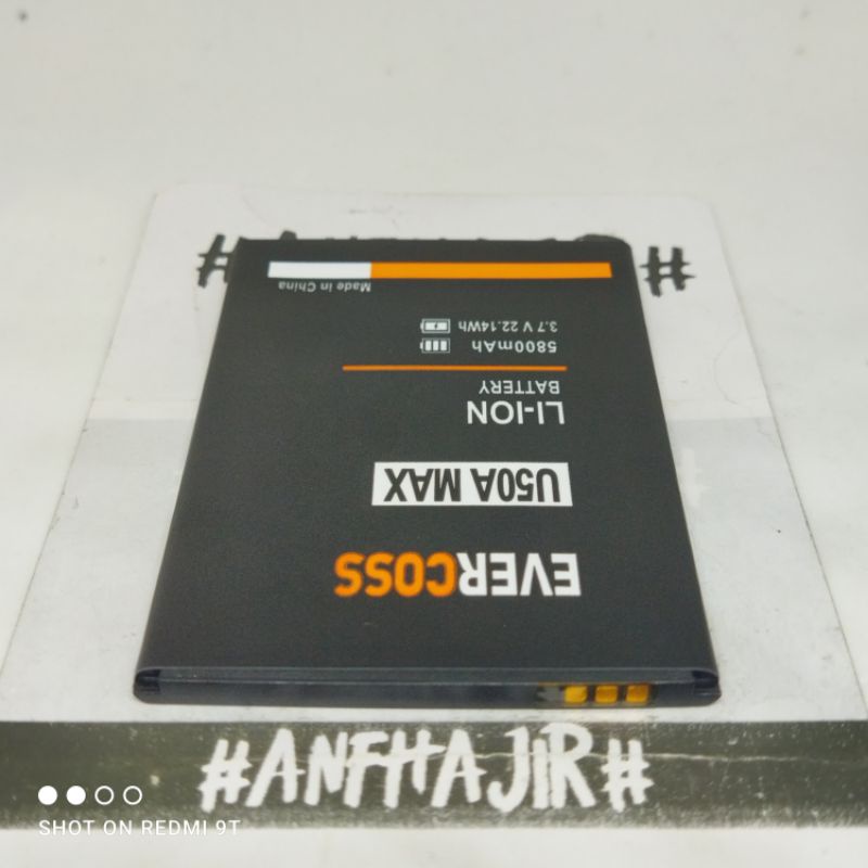 BATRE BATREI BATERAI BATTERY BATTERAY EVERCOSS U50A MAX U50 A U 50A U 50 A MAX (5800 mAh) ORIGINAL B