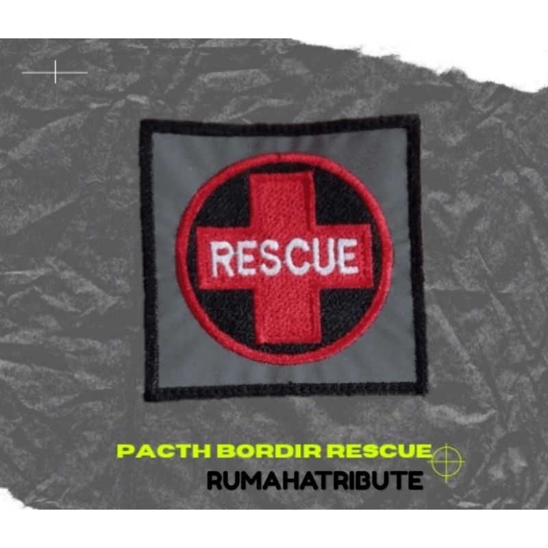 LOGO BORDIR RESCUE | LOGO DEPAN RESCUE