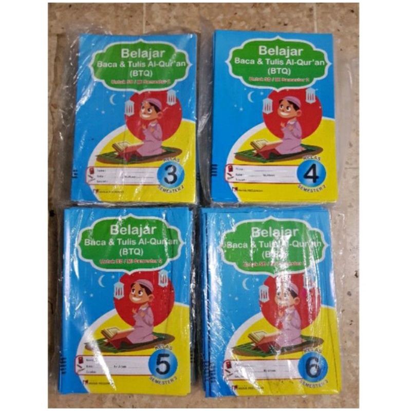 

LKS BTQ SEMESTER 2 kelas 3,4,5,6 Revisi media presindo