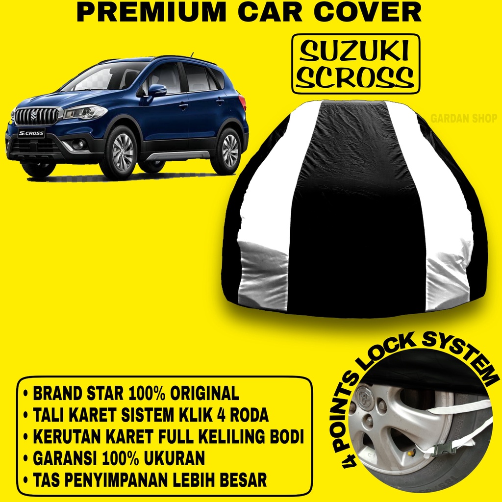 Body Cover SUZUKI SCROSS Sarung Strip SILVER Penutup Pelindung Bodi Mobil Suzuki Scross PREMIUM Cover