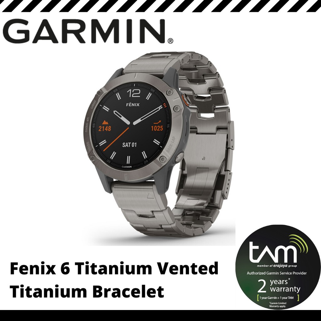 Garmin Fenix 6 Titanium with Vented Titanium Bracelet - Tam 2 Tahun