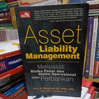 Asset Liability Management menyiasati risiko pasar dan risiko operasional