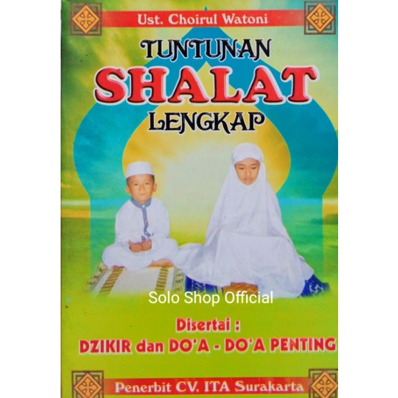 Buku Tuntunan Shalat Lengkap Tuntunan Sholat Lengkap Saku Buku Kecil Risalah Tuntunan Shalat Sholat 