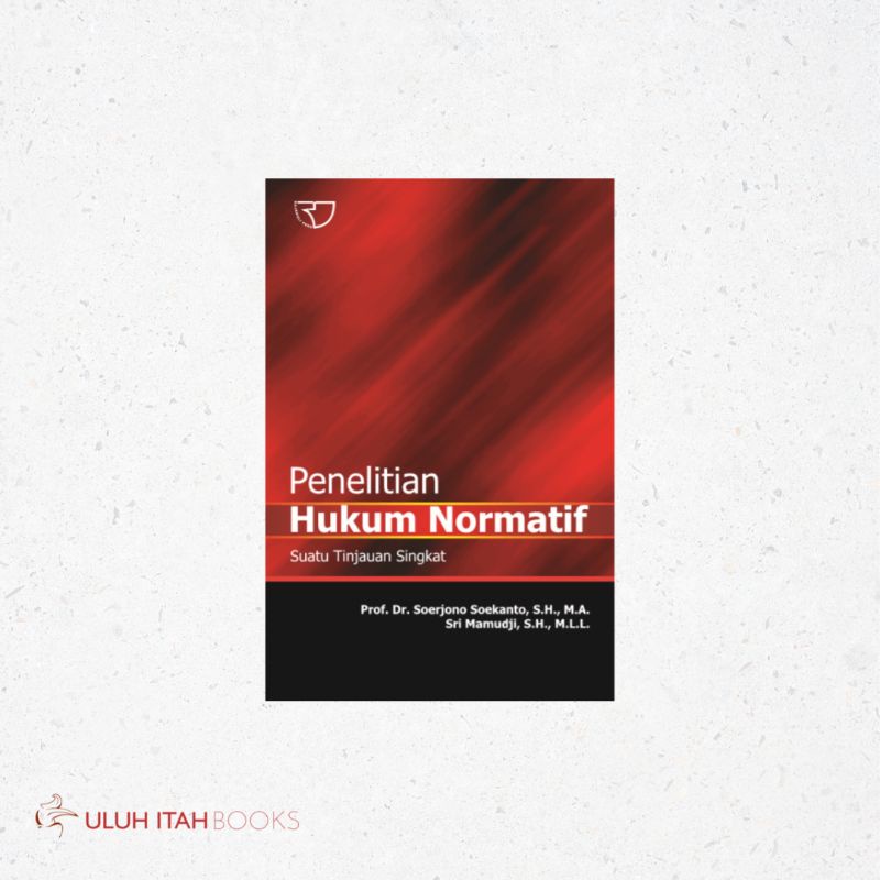 

Penelitian Hukum Normatif – Soerjono Soekanto