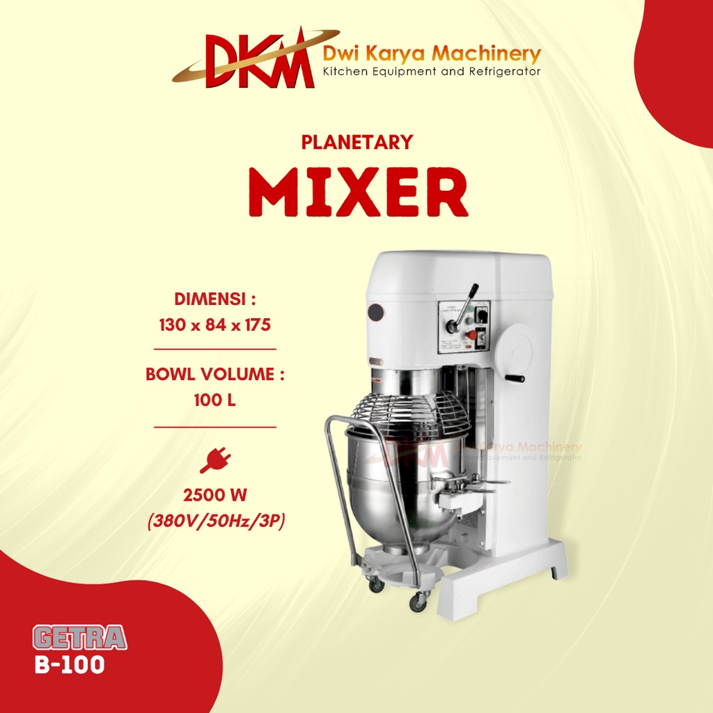 planetary mixer GETRA B-100/ 100L/ pengaduk adonan roti