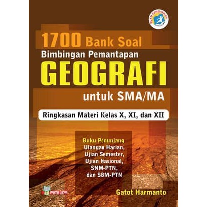 1700 BANK SOAL BIMBINGAN PEMANTAPAN GEOGRAFI SMA  FREESAMPUL