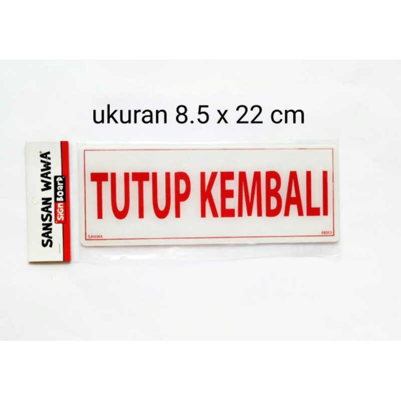 

sign board sign label acrylic akrilik petunjuk TUTUP KEMBALI