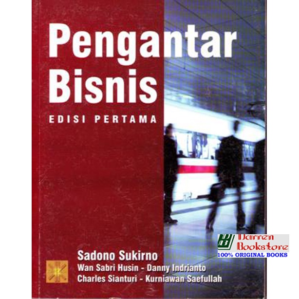 Pengantar Bisnis - Sadono Sukirno - ORIGINAL