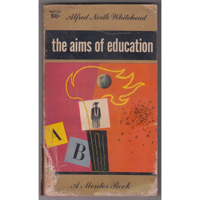 BUKU ALFRED NORTH WHITEHEAD - THE AIMS OF EDUCATION