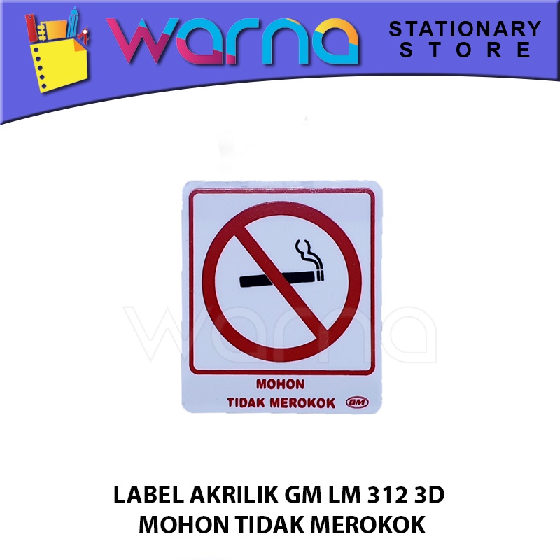 LABEL ACRYLIC 3D MOHON TIDAK MEROKOK LM 312