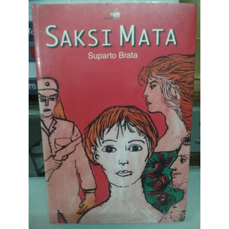 Saksi Mata. Suparto Brata