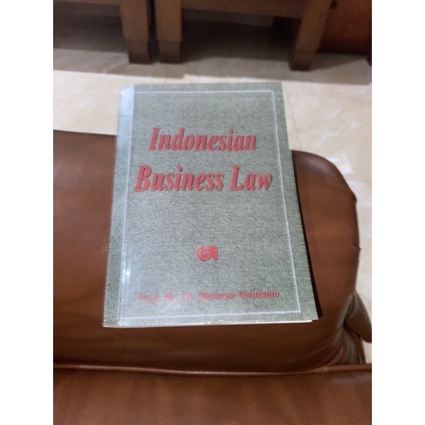 

Indonesian Business Law Prof Mr Dr Sudargo Gautama