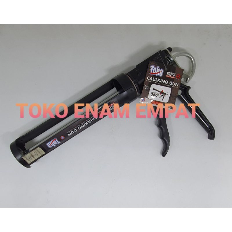 Tembakan Sealent / Sealent Gun merk Toho