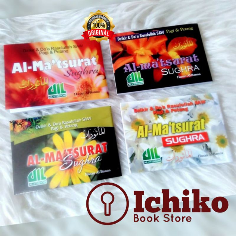 Al matsurat Sugra Hasan Al Banna - Al-Matsurat Sughra - Dzikir Pagi Petang