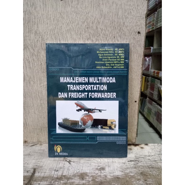 Manajemen Multimoda Transportation Dan Freight Forwarder