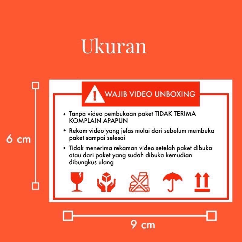 

Sticker Wajib Video Unboxing Anti Air