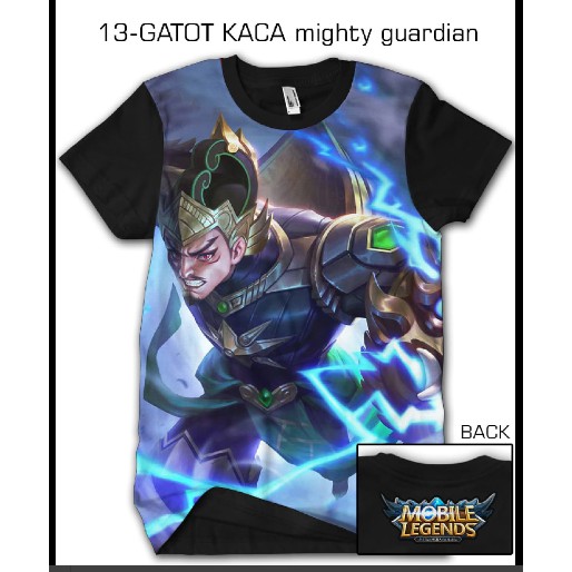 BAJU KAOS DISTRO CUSTOM PRINTING 3D MOBILE LEGEND GATOT KACA MIGHTY GUARDIAN - 13