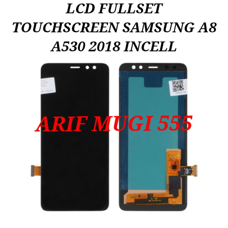 LCD TOUCHSCREEN SAMSUNG GALAXY A8 A530 2018 FULLSET INCELL ORIGINAL