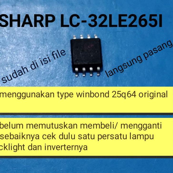 Paling Dicari.. IC eprom memory tv LED Sharp LC-32LE265M lc32le265i lc-32le265i LC-32LE2651