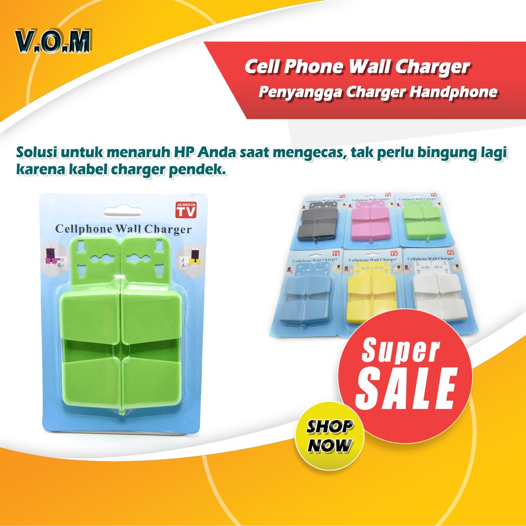 VOM VOM Cell Phone Wall Charger / Penyangga Carger Handphone - 0085