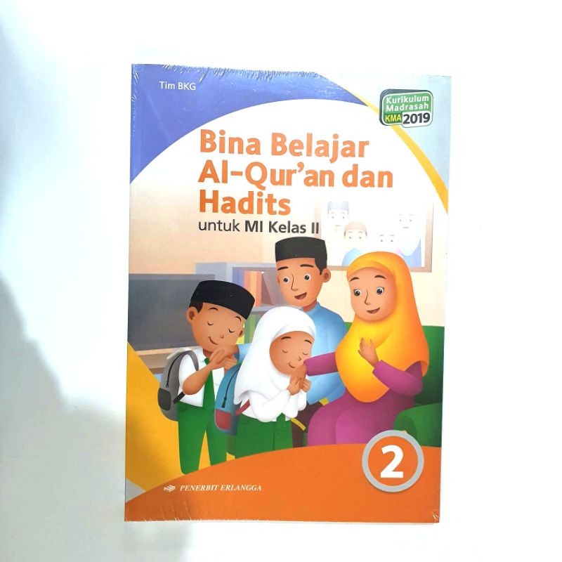 BINA BELAJAR AL-QUR'AN DAN HADIST Kelas I, II, III, IV, V, VI MI kurikulum 2019 erlangga