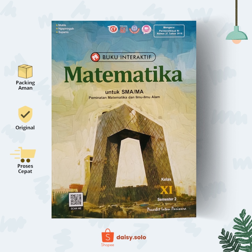 INTAN PARIWARA LKS BUKU PR INTERAKTIF KELAS 11 MATEMATIKA PEMINATAN SEMESTER 2 DAN 1