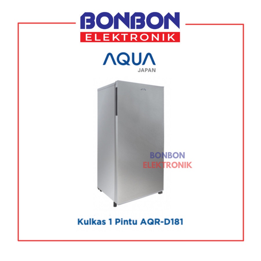 AQUA Kulkas 1 Pintu AQR-D181(LS) / AQR-D181LS / AQRD 181 / AQRD 185