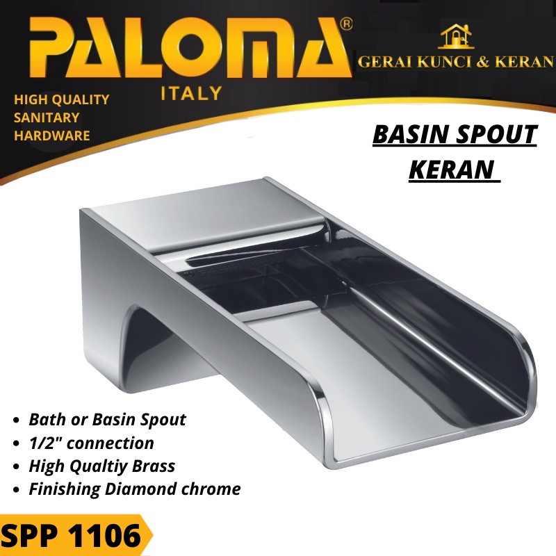 SPOUT KERAN TANAM PALOMA SPP 1106 BASIN BATH KAMAR MANDI BRASS CHROME