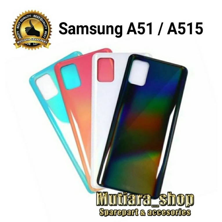 BACKDOOR / BACK COVER / CASING TUTUP BELAKANG SAMSUNG A51 A515 ORI