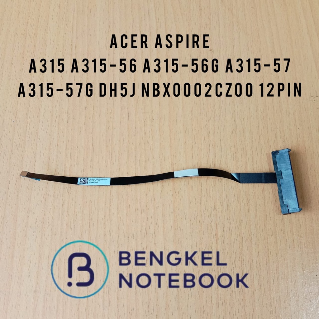 Konektor Kabel HDD Acer Aspire A315 A315-56 A315-56G A315-57 A315-57G DH5J NBX0002CZ00 12Pin