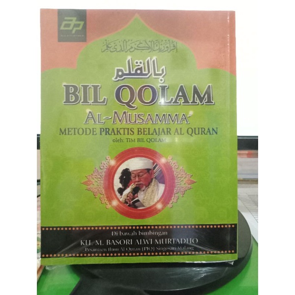 Buku Bil Qolam Al musamma KH.m.basori alwimurtadho