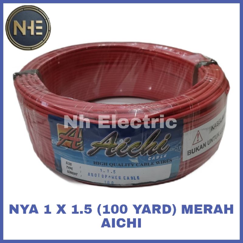 Kabel Listrik Nya 1x1,5mm Merah 100 Yard Aichi - Kabel Kawat Tunggal 1x1.5mm 100Y Red Aichi