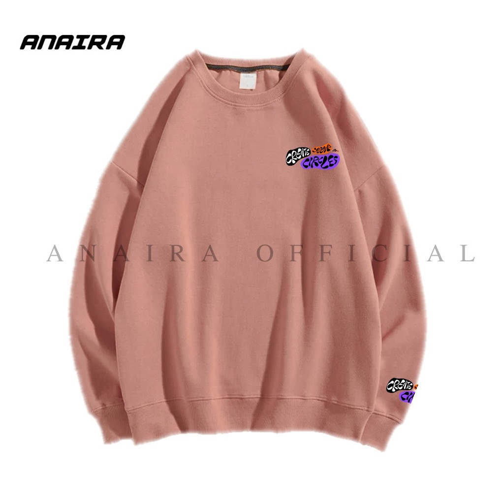 CREATE YOUR CIRCLES SWEATER CREWNECK ANAIRAOFFICIAL