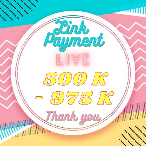 Link Payment Live 500k - 975k