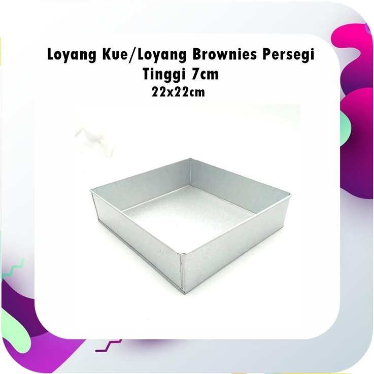 Loyang Kue Segi Aluminium/Oven T:7cm PxL: 22x22cm