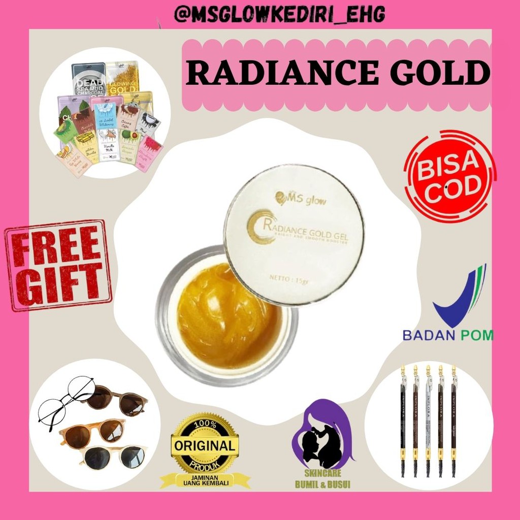 RADIANCE GOLD GEL MS GLOW / MS GLOW RADIANCE GOLD MS GLOW BPOM